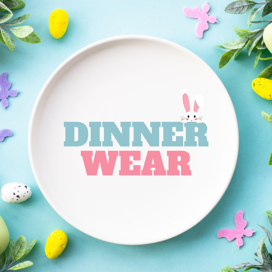 Dinner Wear